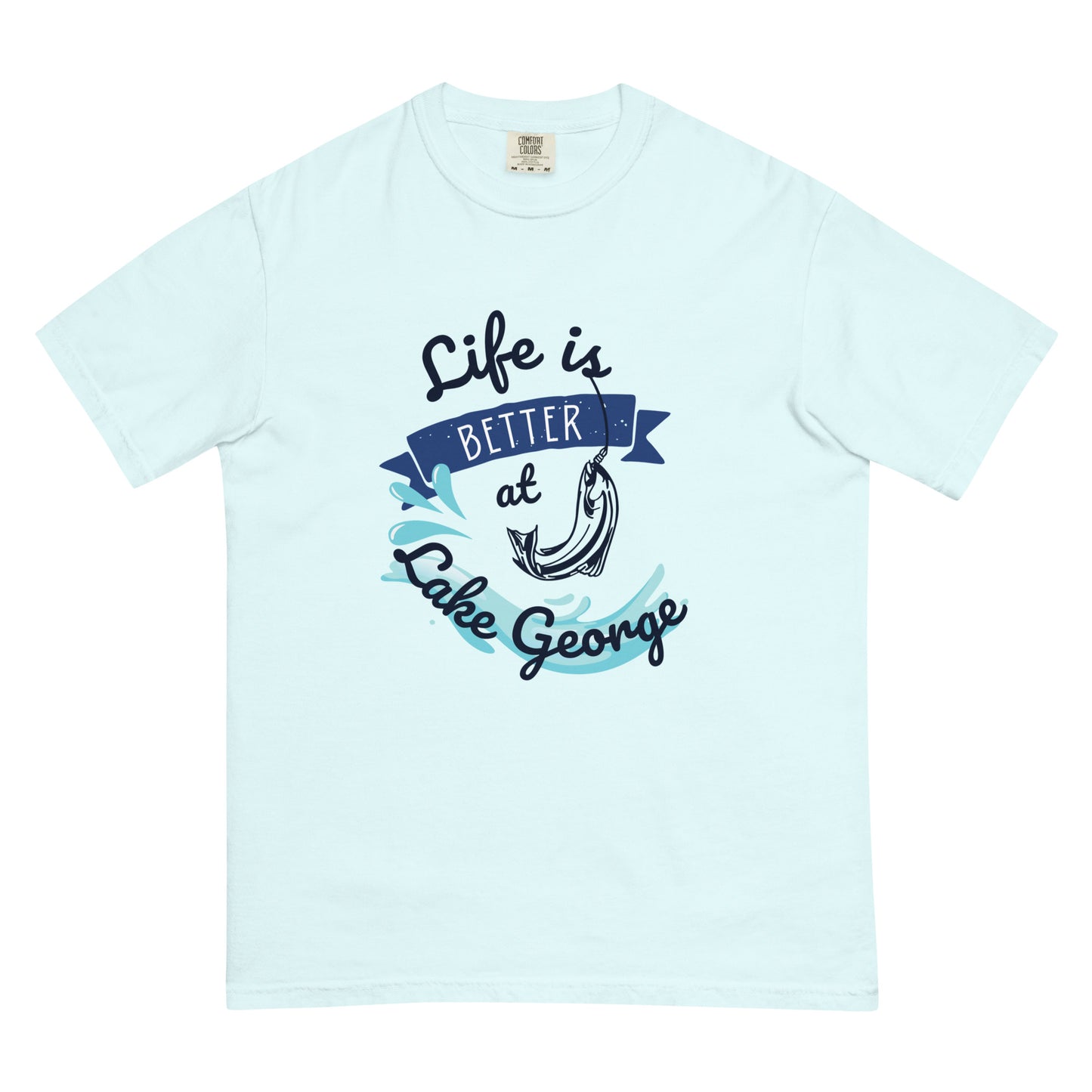 "Life Is Better at Lake George" T-Shirt