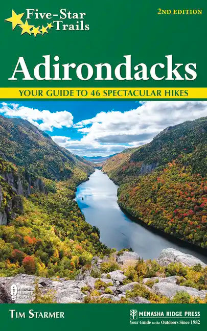 Five-Star Trails: Adirondacks — Your Guide to 46 Spectacular Hikes