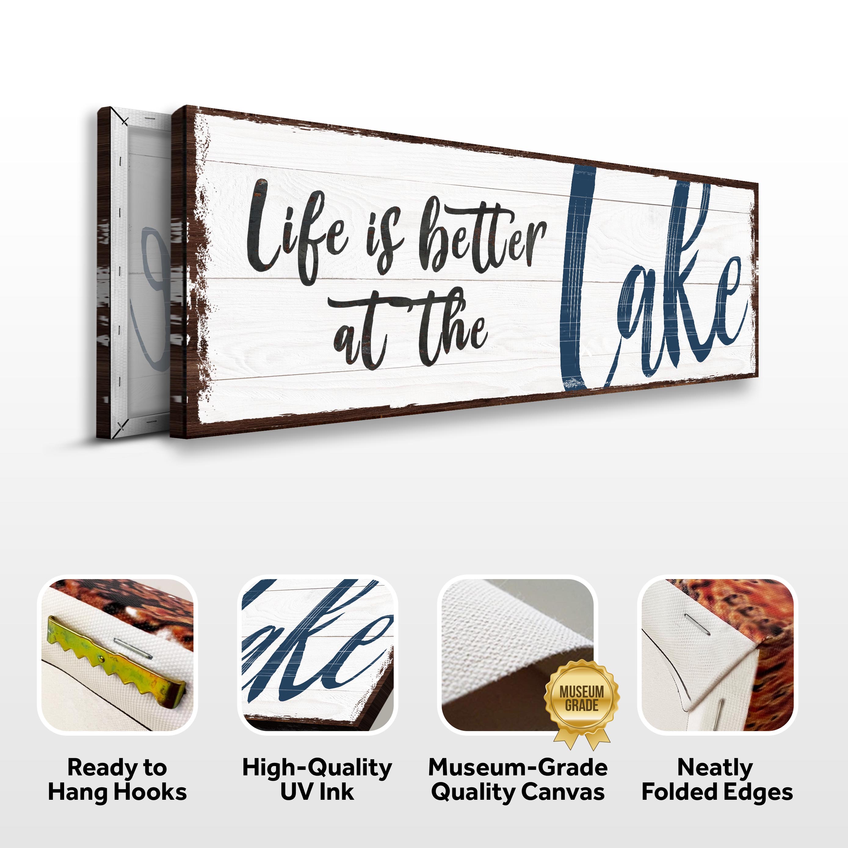 Life Is Better At The Lake Sign