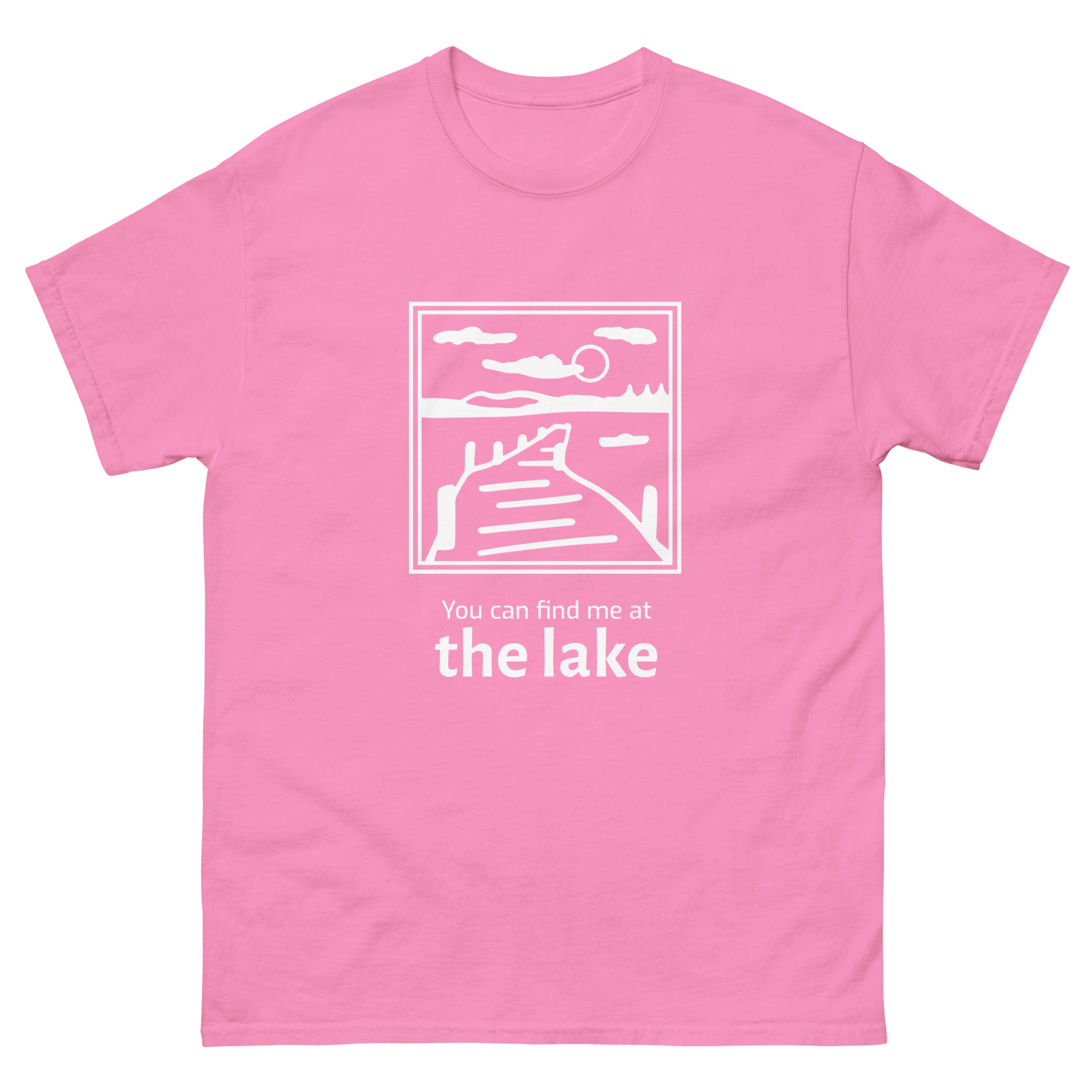 "You Can Find Me at the Lake" T-shirt