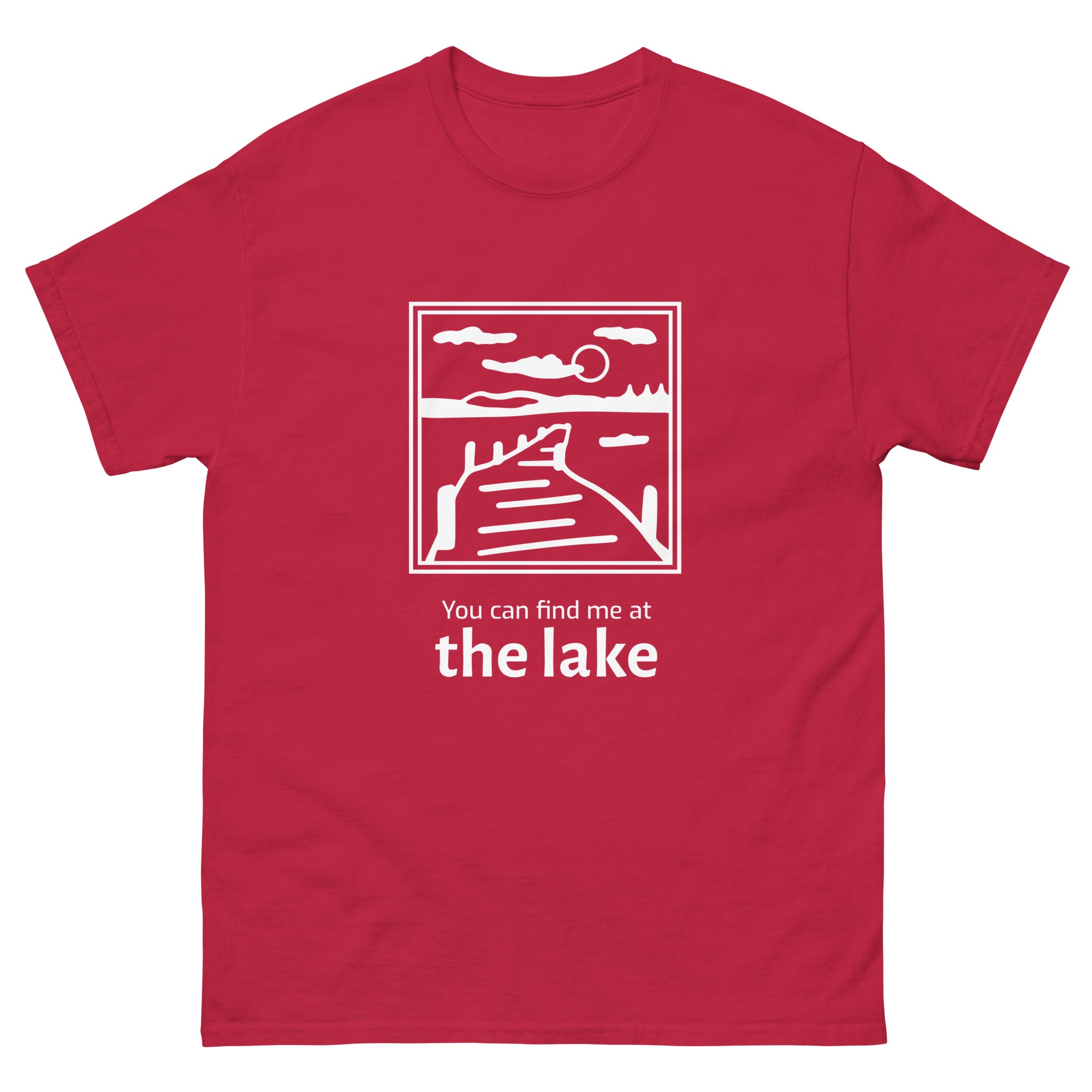 "You Can Find Me at the Lake" T-shirt
