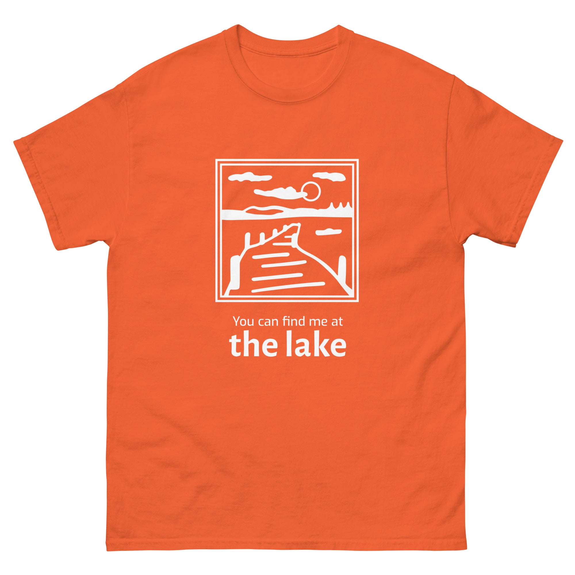 "You Can Find Me at the Lake" T-shirt