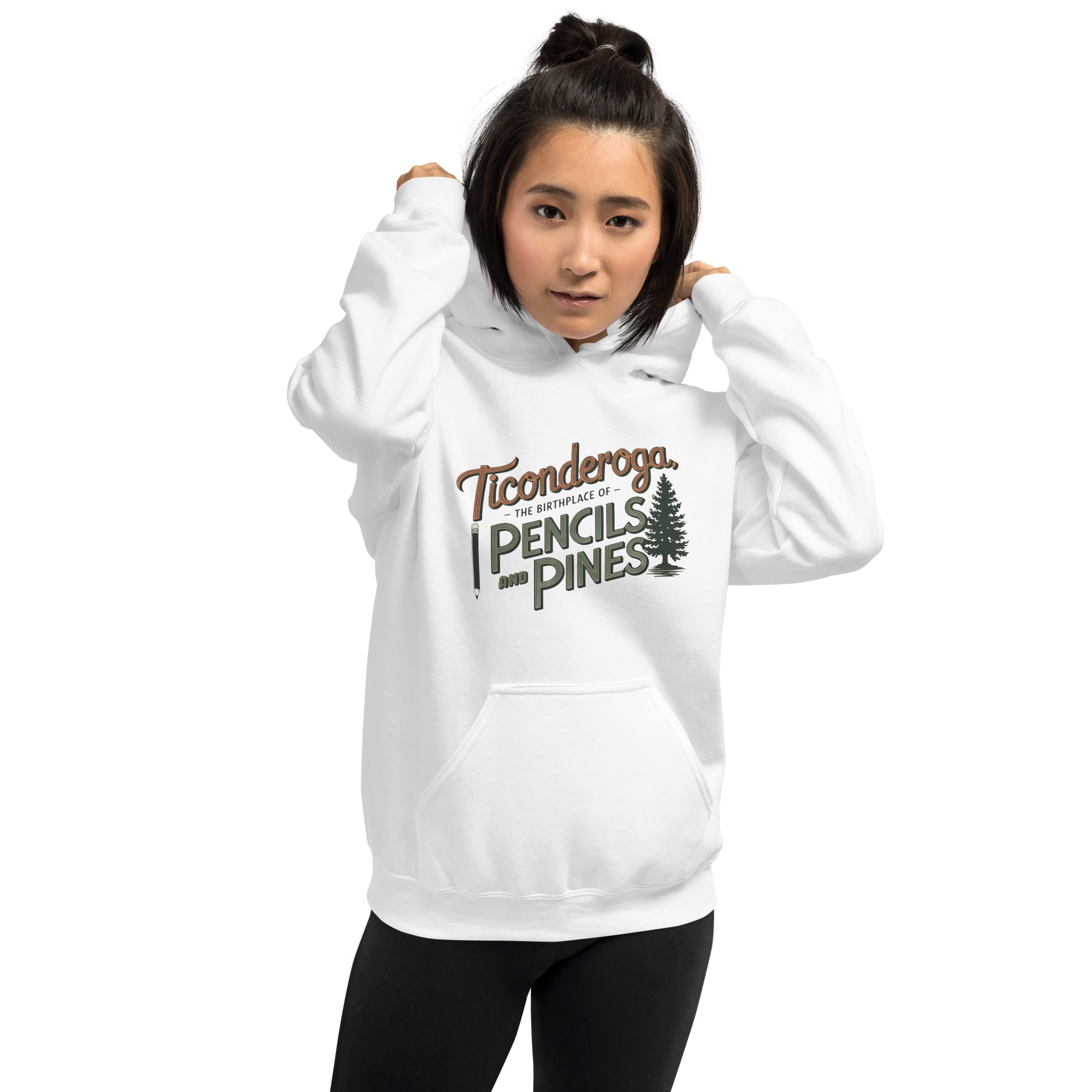 Ticonderoga Hoodie: Birthplace of Pencils and Pines