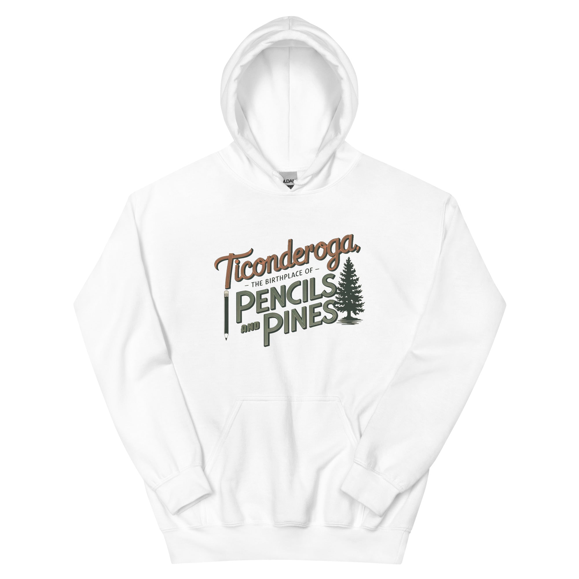Ticonderoga Hoodie: Birthplace of Pencils and Pines
